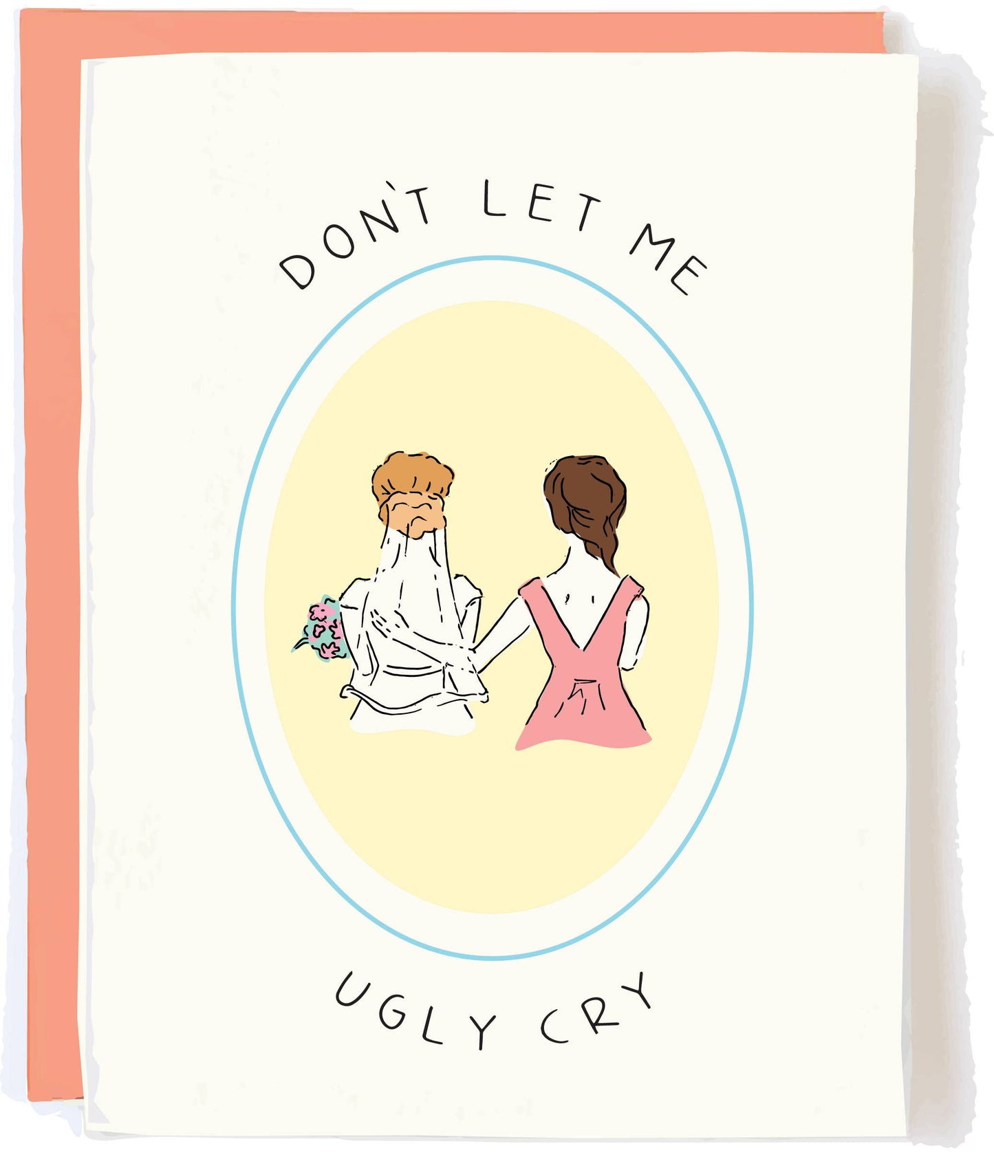 Ugly Cry Wedding Day Bridesmaid Card