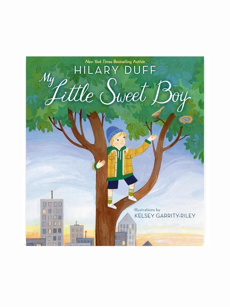 My Little Sweet Boy by Hilary Duff illustrated by Kelsey Garrity-Riley