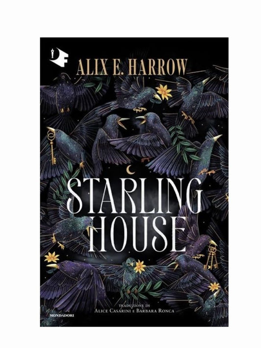 Starling House by Alix E. Harrow