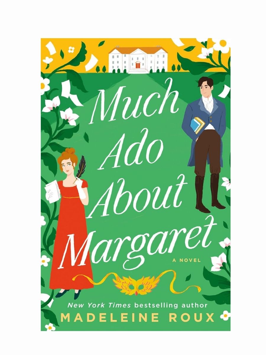 Much Ado About Margret by Madeline Roux