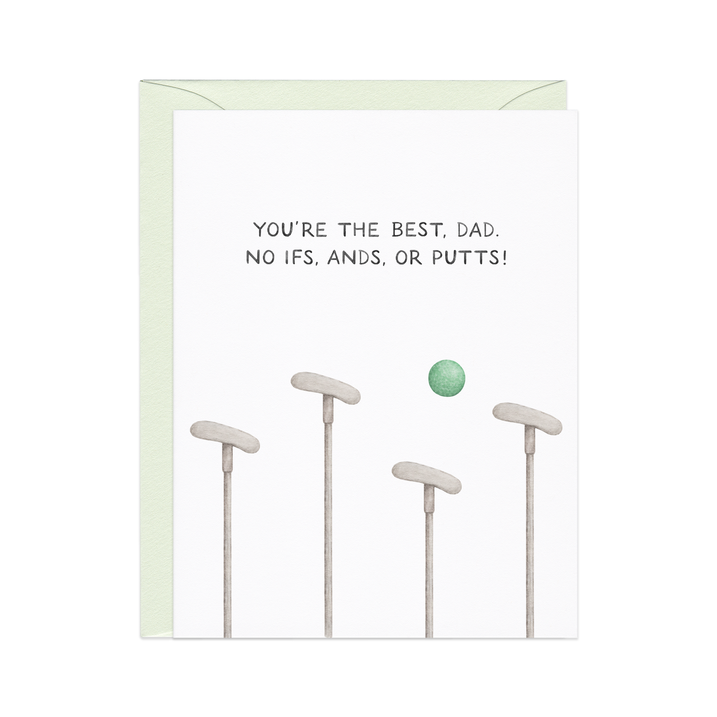 No Ifs, Ands, Or Putts — Golf Pun Father's Day Card