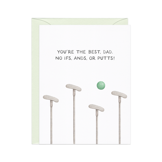 No Ifs, Ands, Or Putts — Golf Pun Father's Day Card