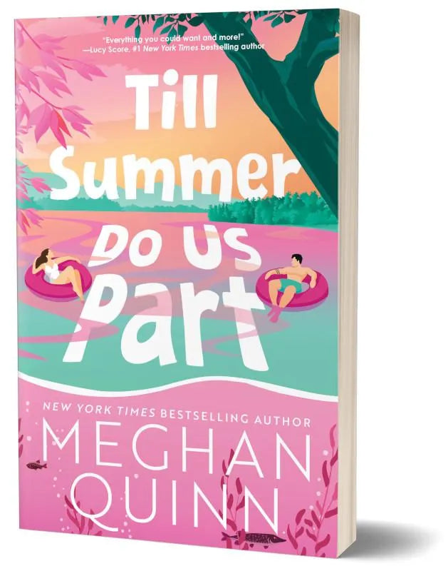 Till Summer Do Us Part by Meghan Quinn