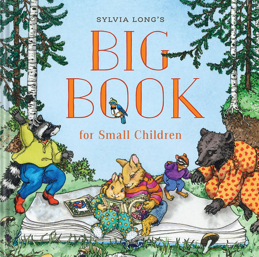 Sylvia Long's Big Book for Small Children