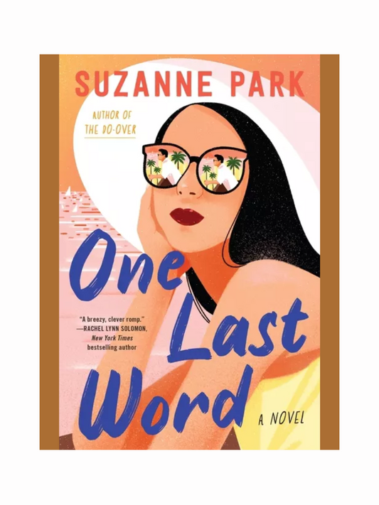 One Last Word by Suzanne Park
