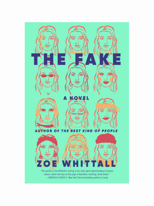 The Fake by Zoe Whittall