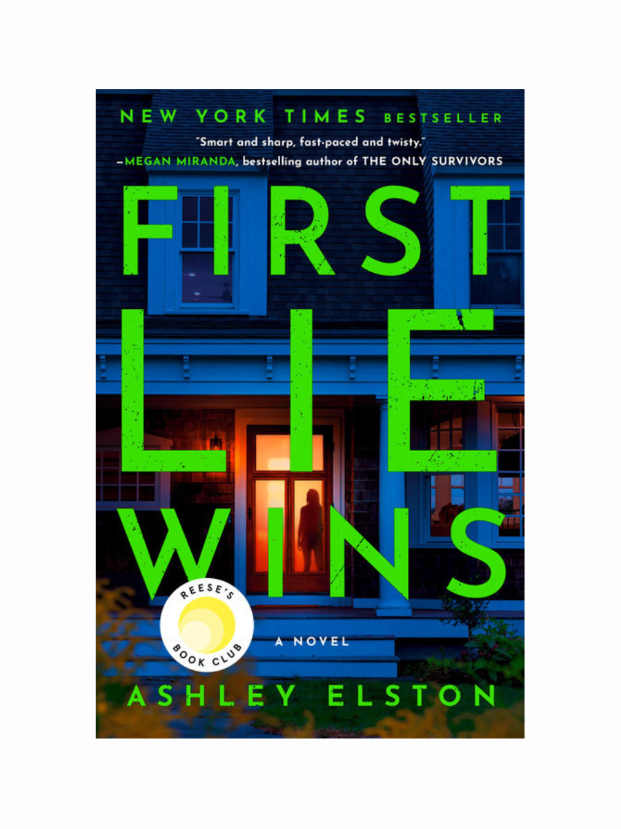 First Lie Wins by Ashley Elston