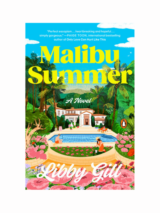 Malibu Summer by Libby Gill