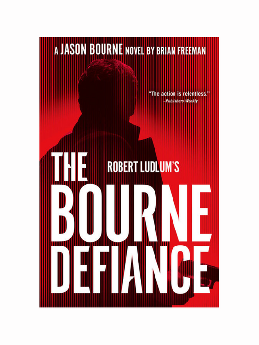 The Bourne Defiance by Robert Ludlum