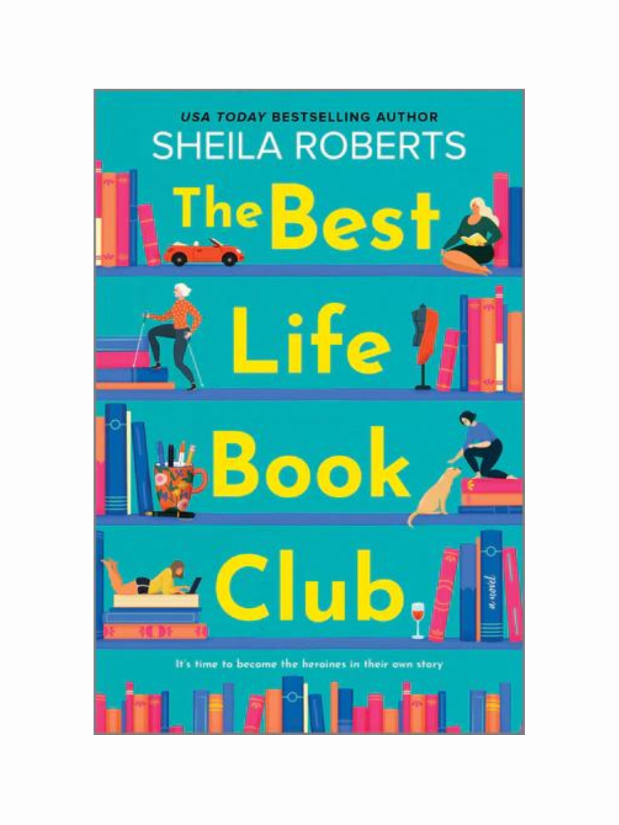 The Best Life Book Club by Sheila Roberts