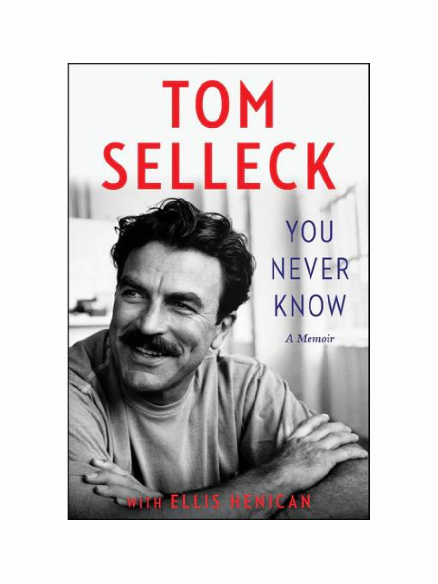 You Never Know by Tom Selleck