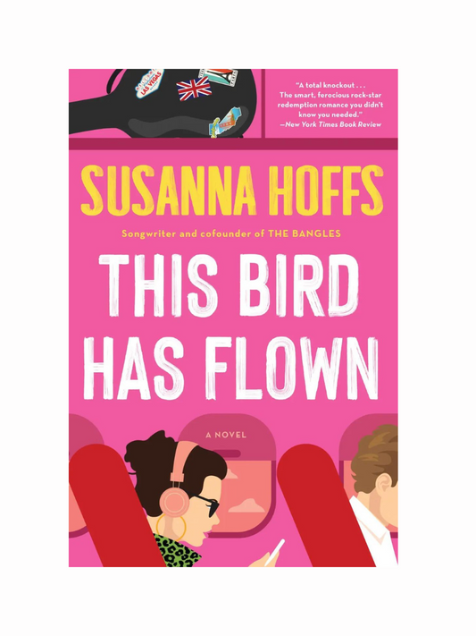 This Bird Has Flown by Susanna Hoffs