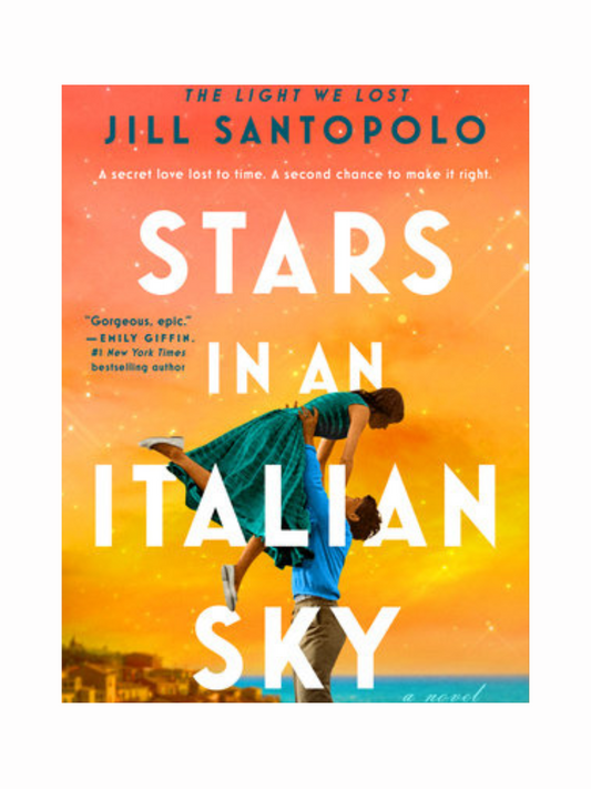 Stars In An Italian Sky by Jill Santopolo