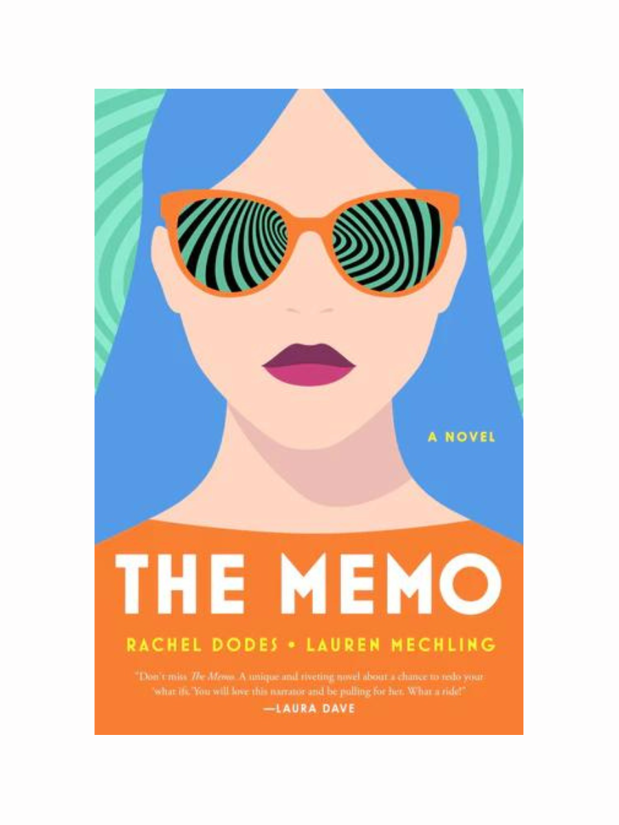 The Memo by Rachel Dodes and Lauren Mechling