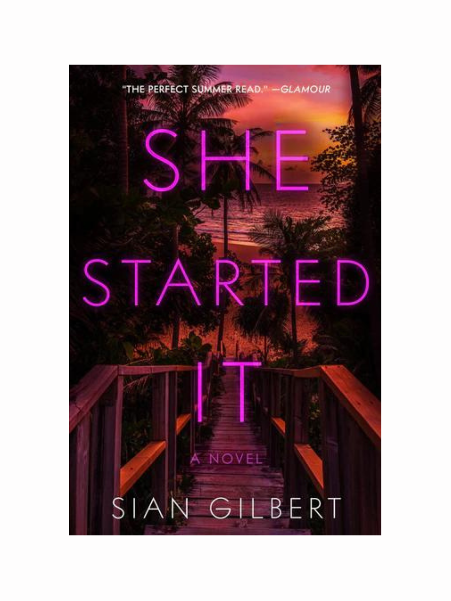 She Started It by Sian Gilbert