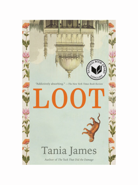 Loot by Tania James