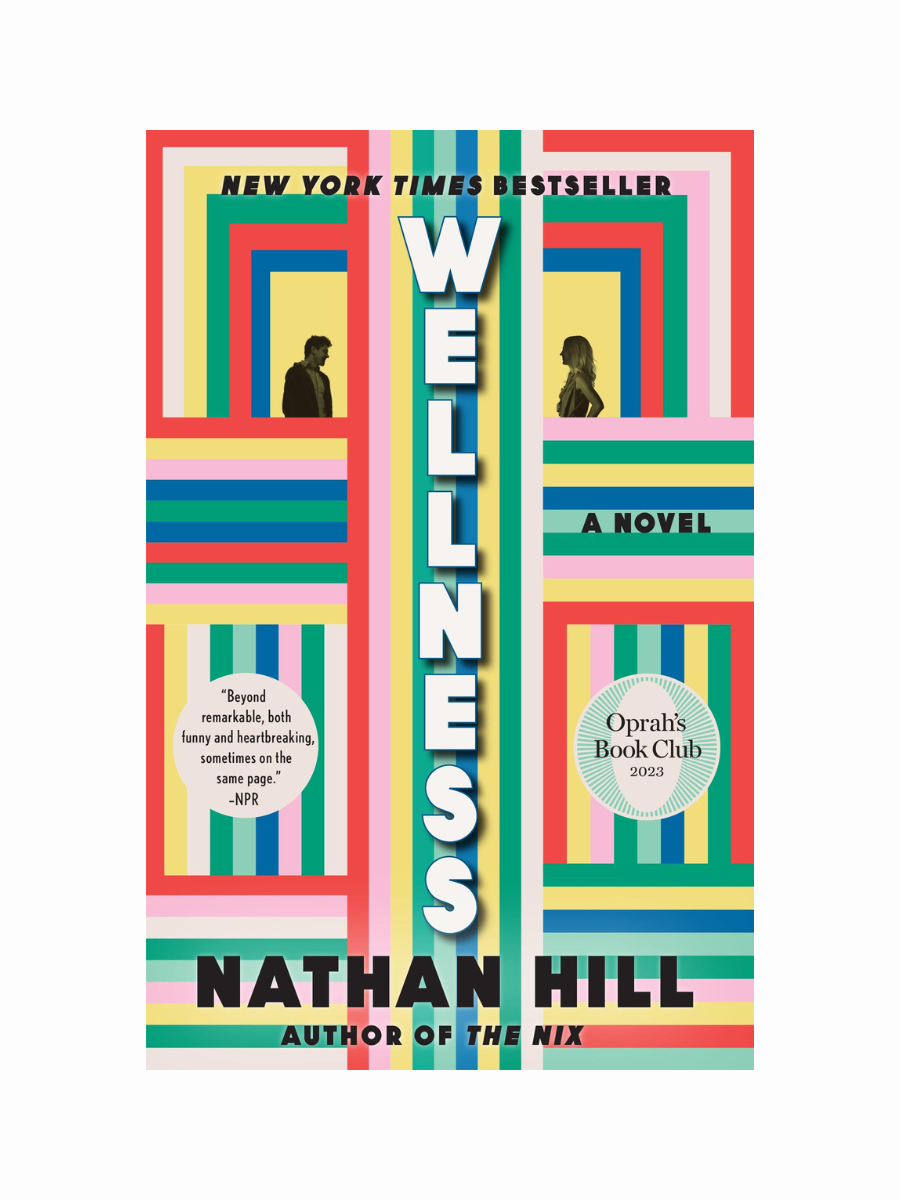 Wellness by Nathan Hill