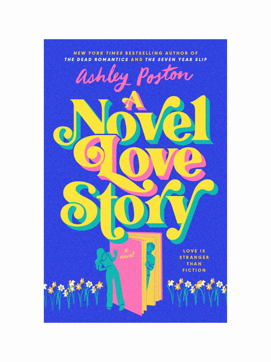 A Novel Love Story by Ashley Poston