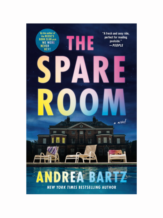 The Spare Room by Andrea Bartz