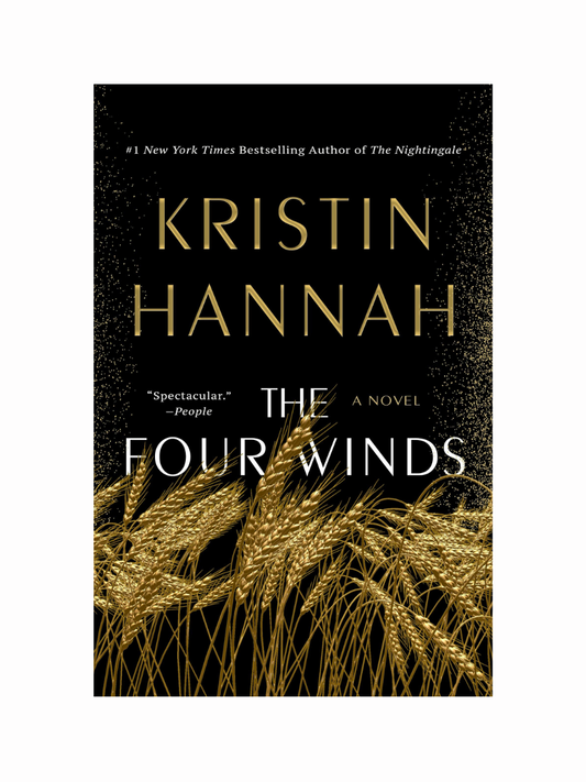 The Four Winds by Kristin Hannah