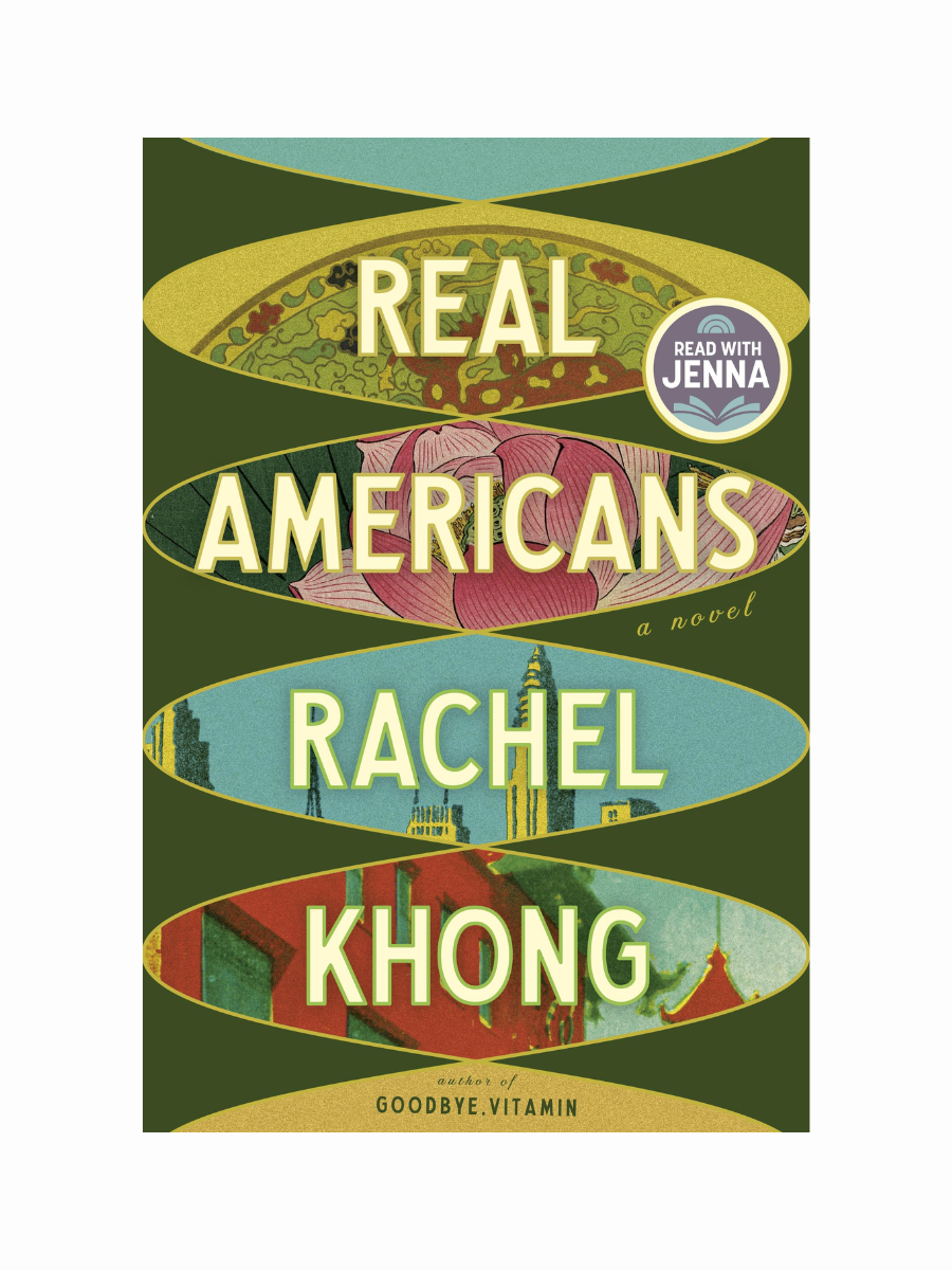 Real Americans by Rachel Kong