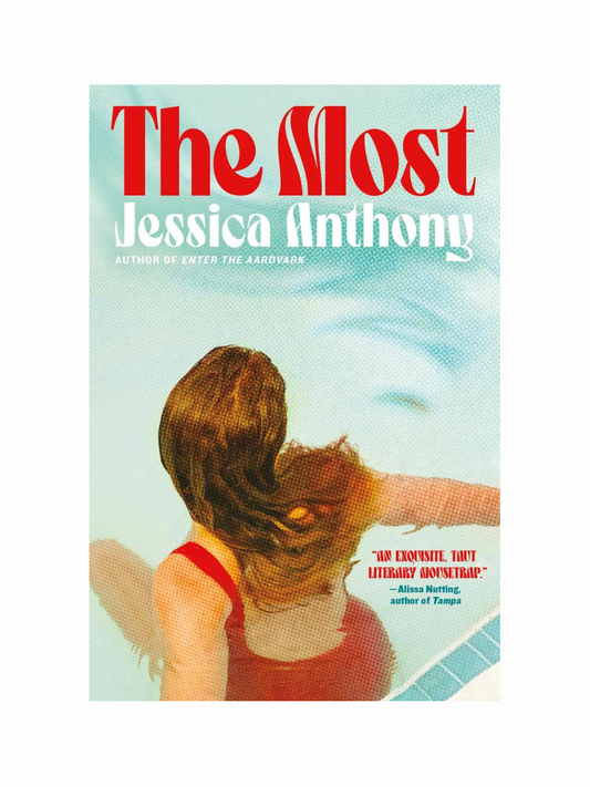 The Most by Jessica Anthony