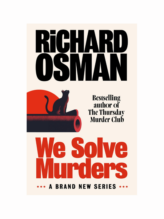 We Solve Murders by Richard Osman