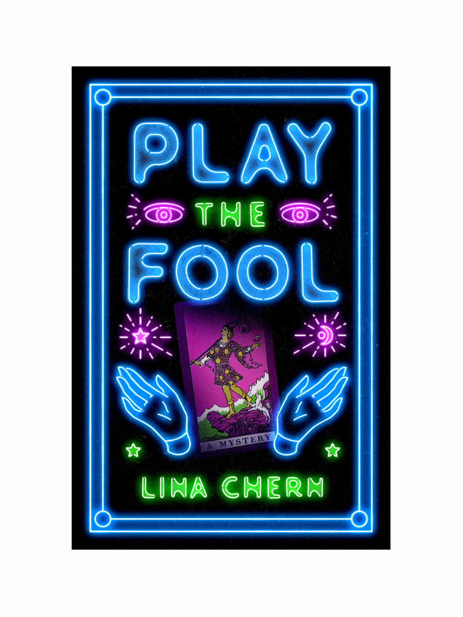 Play The Fool by Lina Chern