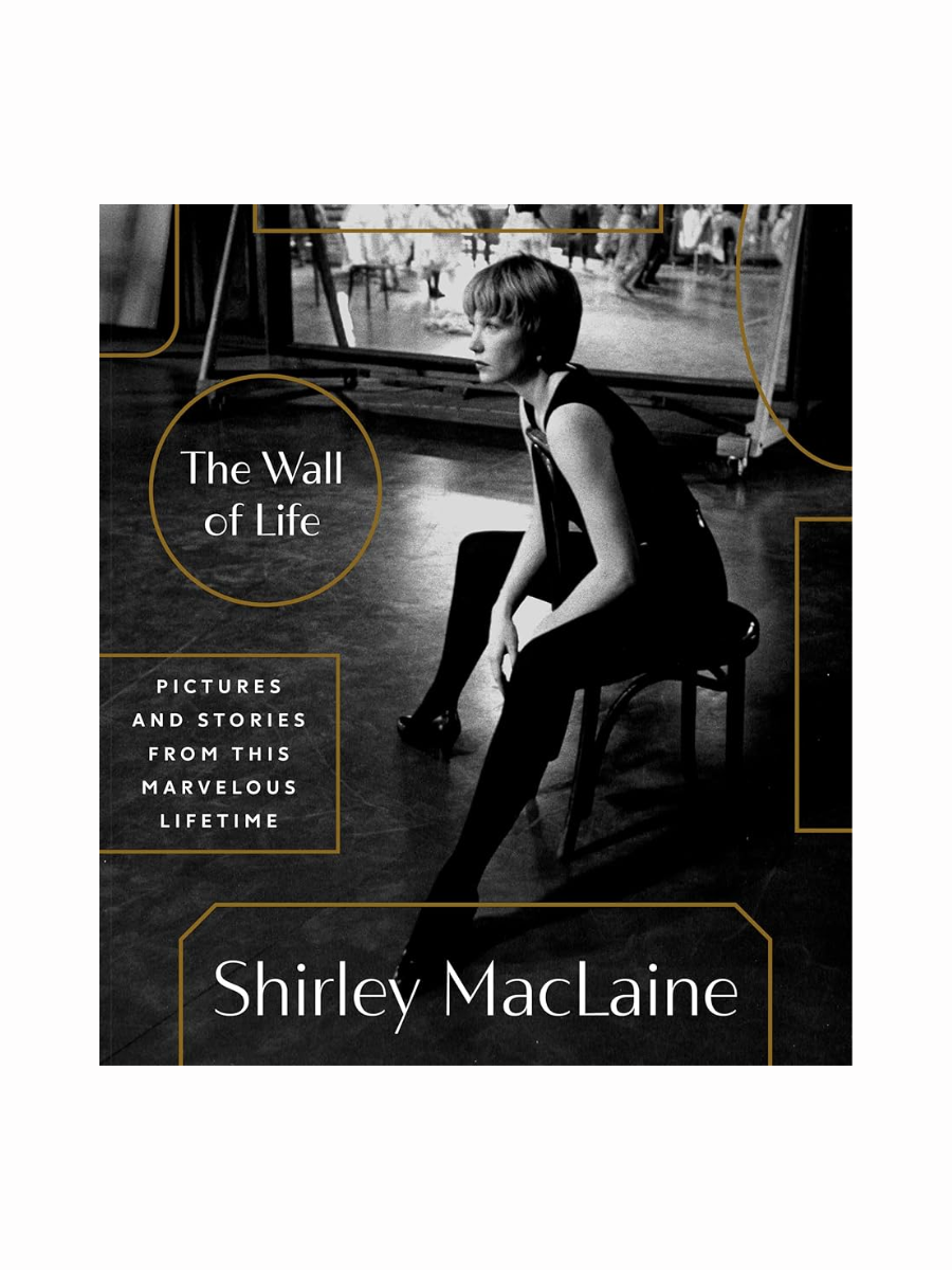 The Wall of Life by Shirley MacLaine