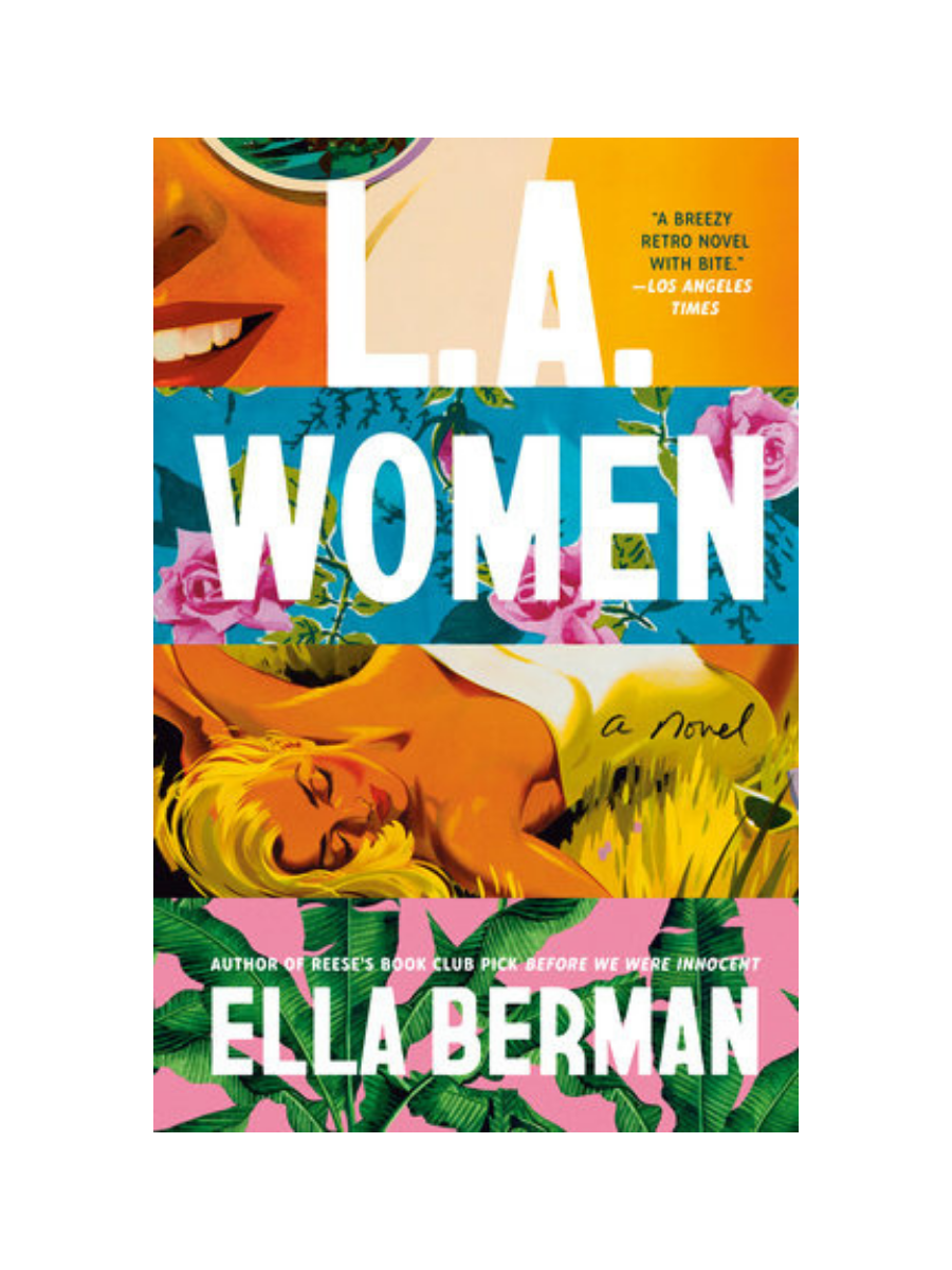 L.A. Women by Ella Berman