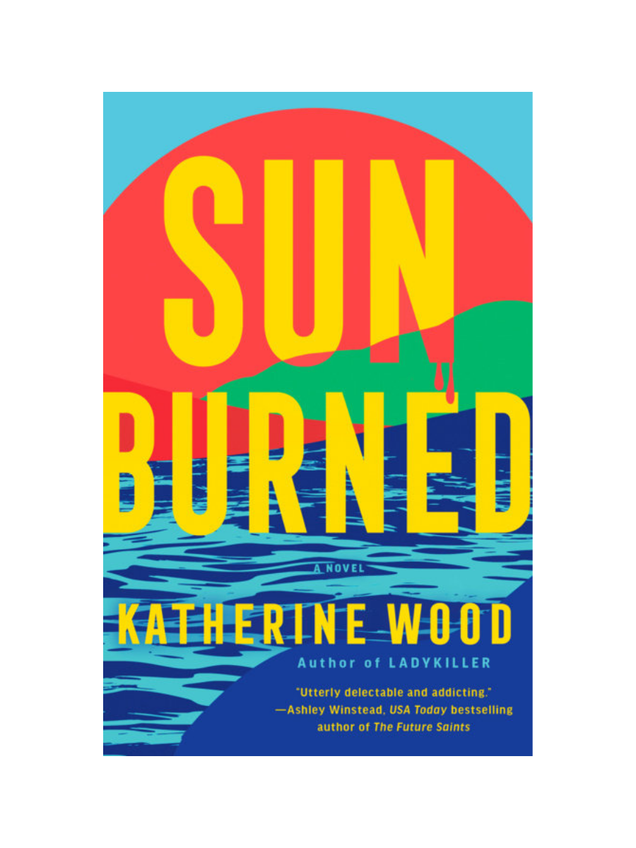 Sunburned by Katherine Wood