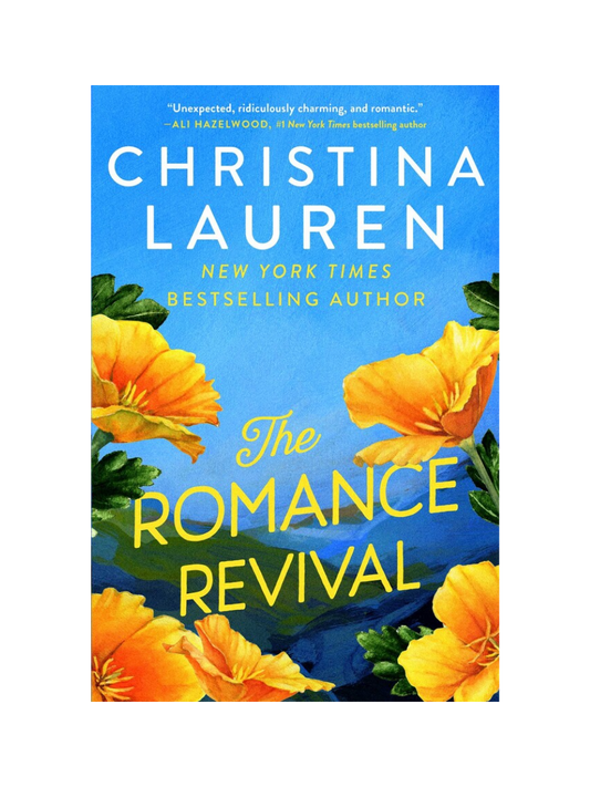 The Romance Revivial by Christina Lauren