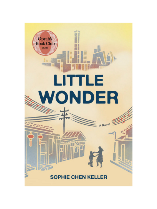 Little Wonder by Sophie Chen Keller