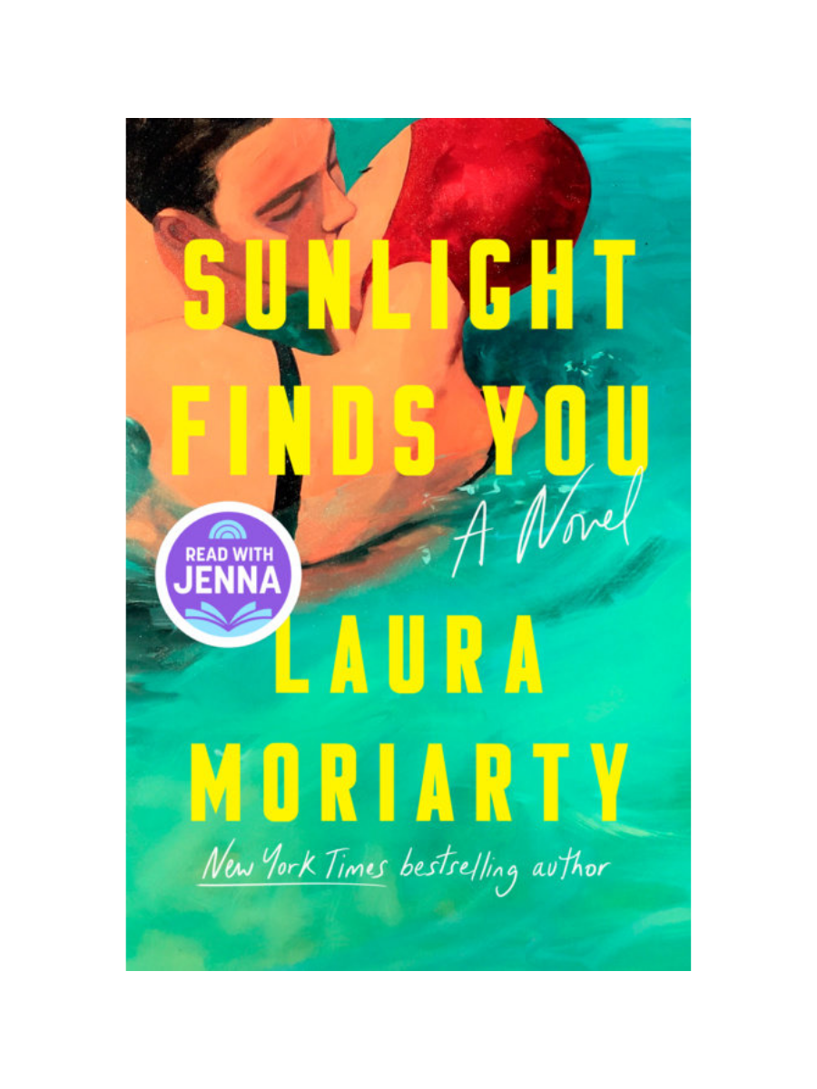 Sunlight Finds You by Laura Moriarty