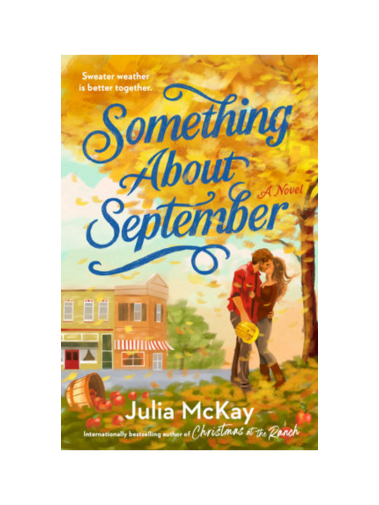 Something About September by Julia McKay