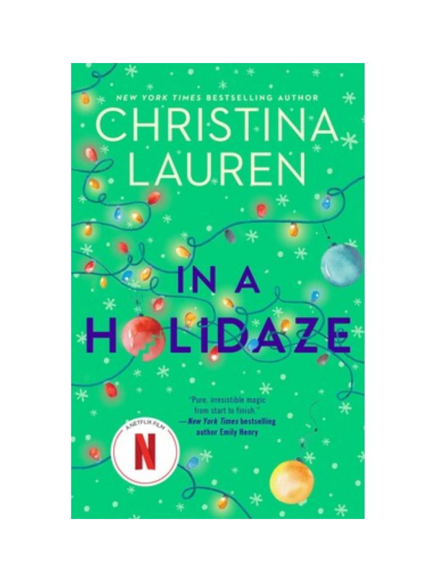 In A Holidaze by Christina Lauren