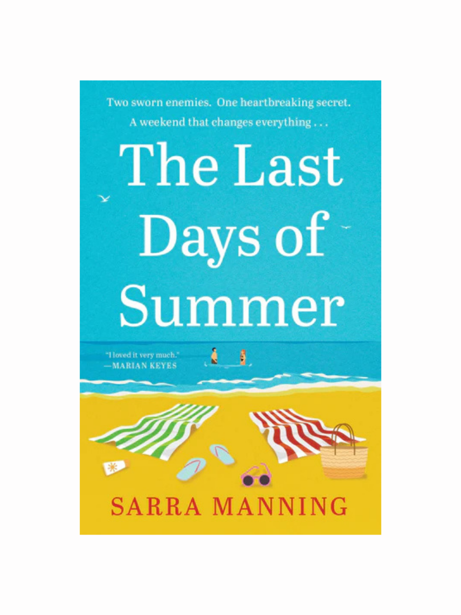 The Last Days of Summer by Sarra Manning