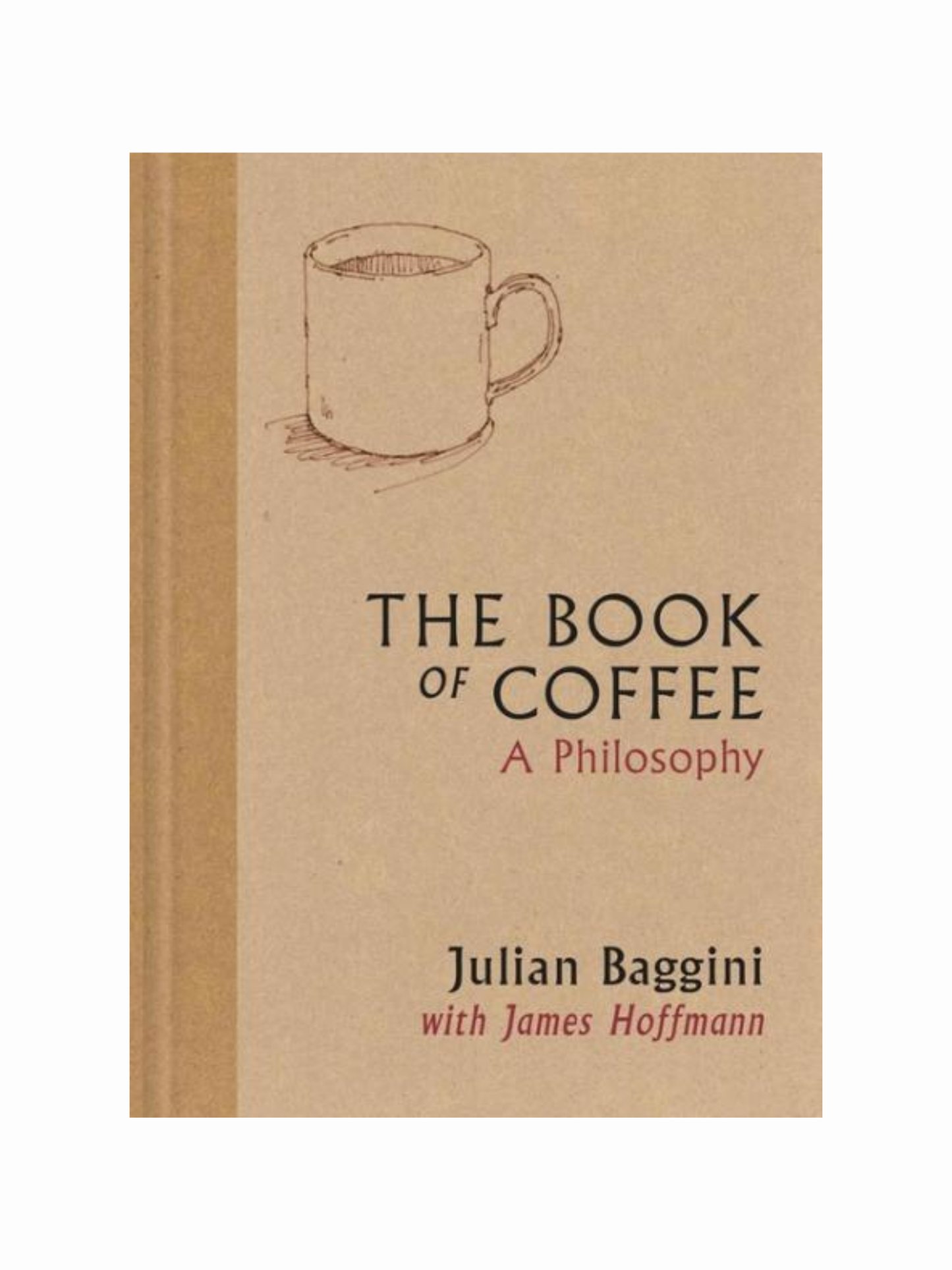 Book of Coffee: A Philosophy by Julian Baggini
