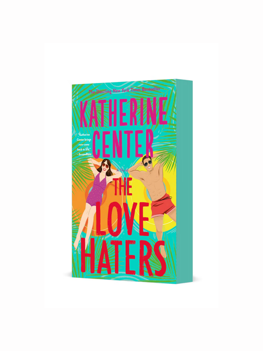 The Love Haters by Katherine Center