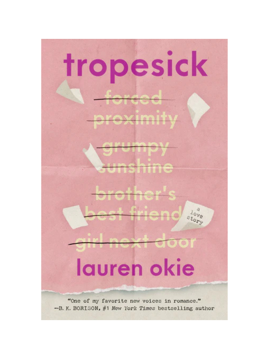 Tropesick by Lauren Okie