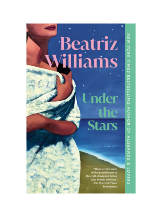 Under the Stars by Beatriz Williams