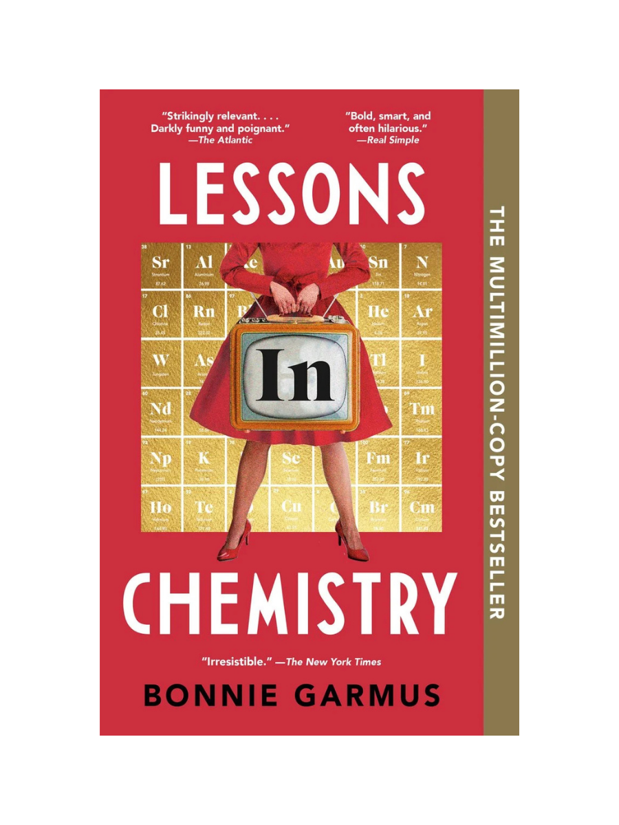 Lessons In Chemistry By Bonnie Garmus
