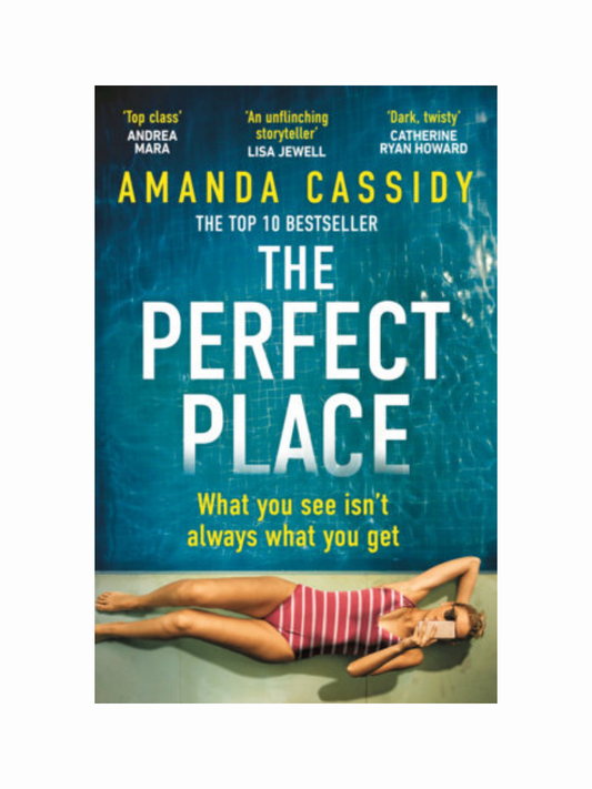 The Perfect Place by Amanda Cassidy