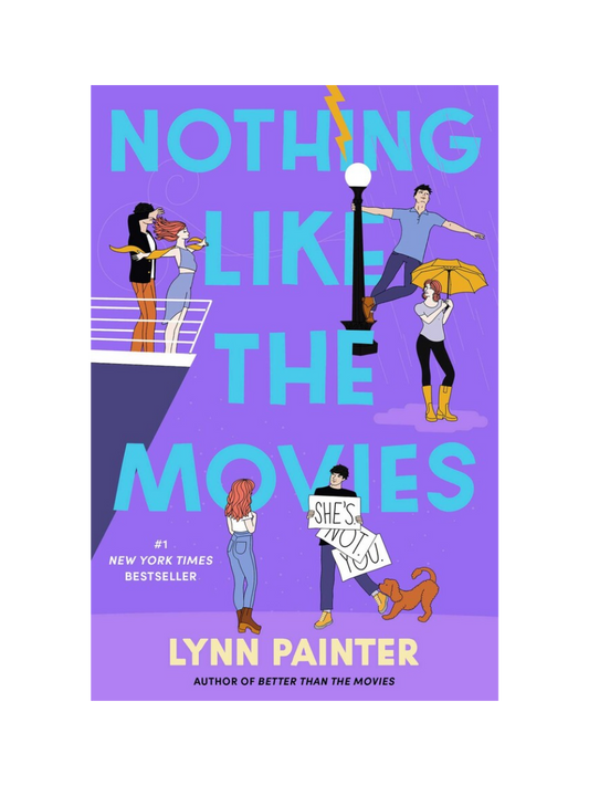 Nothing Like the Movies by Lynn Painter