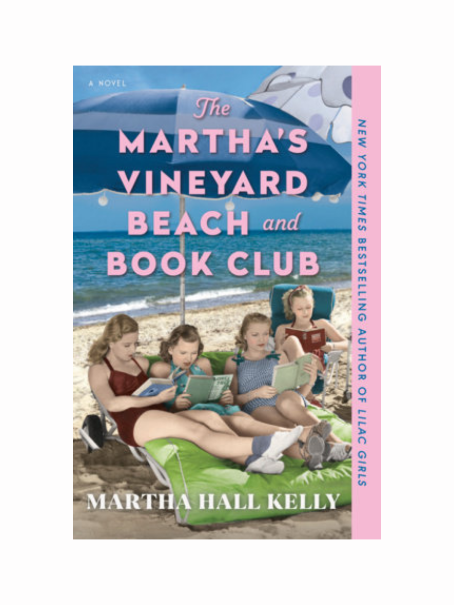 The Martha's Vineyard Beach and Book Club by Martha Hall Kelly