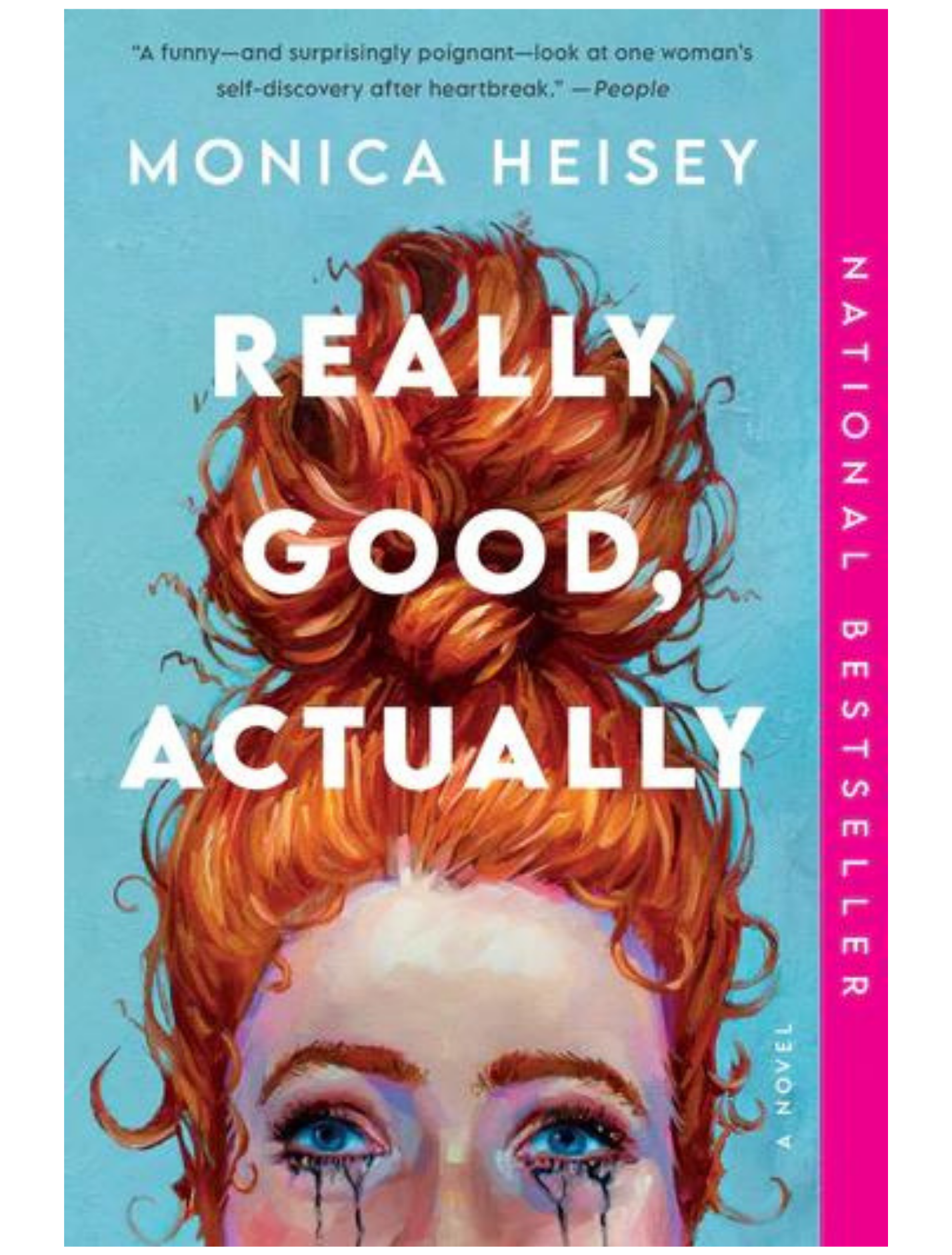Really Good, Actually by Monica Heisey