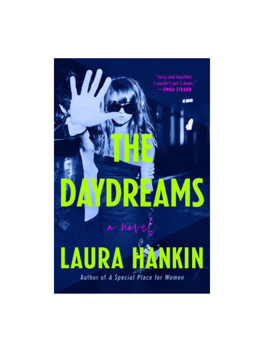 The Daydreams by Laura Hankin