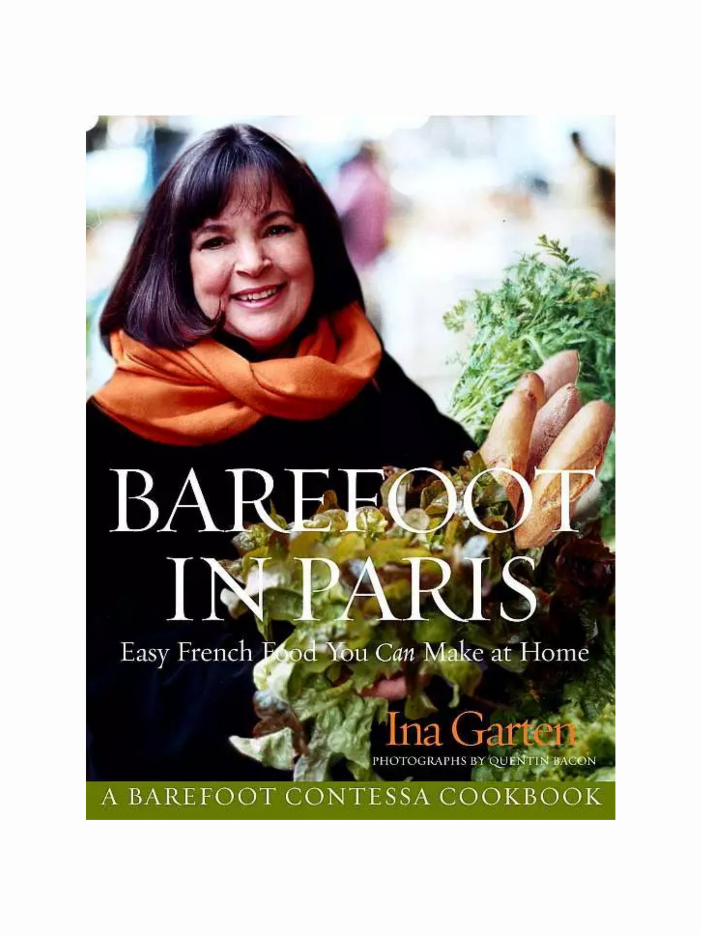 Barefoot in Paris by Ina Garten