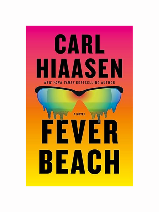Fever Beach by Carl Hiaasen