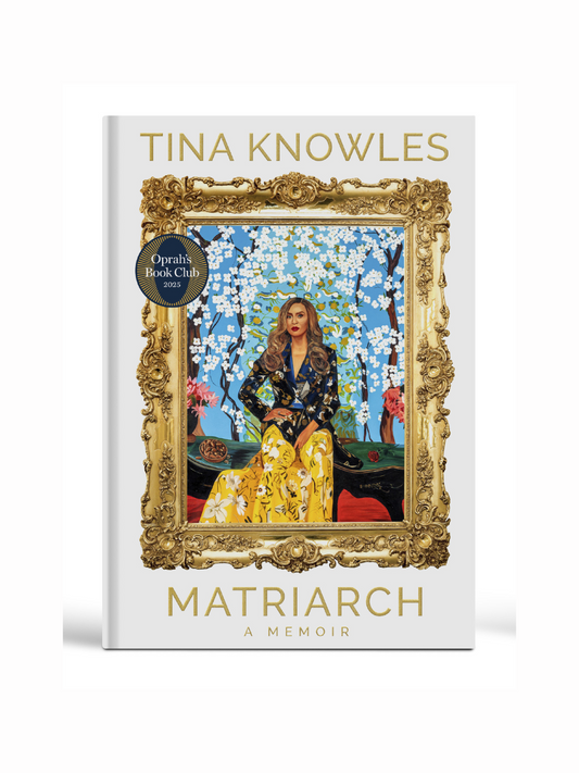 Matriarch By Tina Knowles
